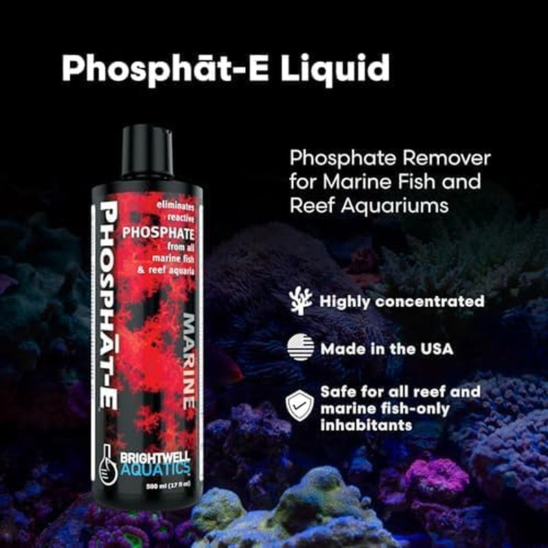 Phosphat-E Liquid Phosphate Remover for Marine Fish and Reef Aquariums - Aquarium Water Treatments, 8.45 Fl Oz
